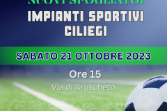 Inaugurazione spogliatoi impianti sportivi di Ciliegi - Sabato 21 ottobre