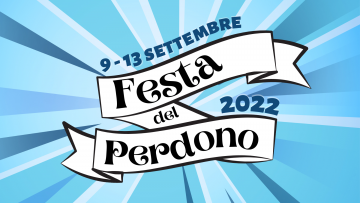 Festa del Perdono 2022 - Reggello